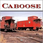 Caboose - Brian Solomon, John Gruber