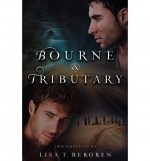 By Lisa T. Bergren - Bourne & Tributary: 4 (River of Time) (6.10.2012) - Lisa T. Bergren