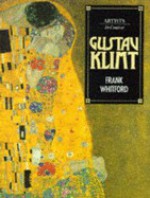 Gustav Klimt - Frank Whitford