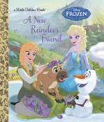 A New Reindeer Friend (Disney Frozen) (Little Golden Book) - Jessica Julius, RH Disney