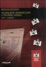 Technologia informacyjna w polskiej szkole : stan i zadania - Bronisław Siemieniecki