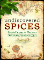 Undiscovered Spices - Jim Walker