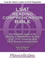 The PowerScore LSAT Reading Comprehension Bible - Steven G. Stein, David M. Killoran