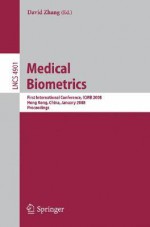 Medical Biometrics - David Zhang