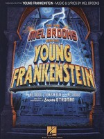 Young Frankenstein Piano Vocal Selections - Mel Brooks