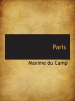 Paris - Maxime du Camp