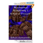 Nocturnal Academy 7: School of Thought - Ethan Somerville