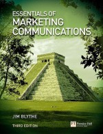 Essentials of Marketing Communications - Jim Blythe