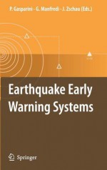 Earthquake Early Warning Systems - Paolo Gasparini