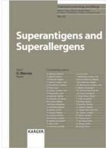 Super Antigens and Superallergans: Chemical Immunology and Allergy, Volume 93 - Gianni Marone