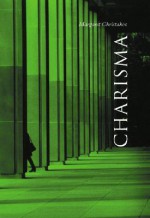 Charisma - Margaret Christakos