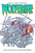 Wolverine - Chris Claremont, Frank Miller, Paul Martin Smith