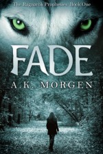 Fade - A.K. Morgen