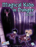 Penny Arcade, Vol. 8: Magical Kids in Danger - Jerry Holkins, Mike Krahulik