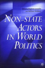 Non-State Actors in World Politics - Daphne Josselin, William Wallace