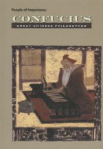 Confucius: Great Chinese Philosopher - Anna Carew-Miller