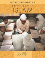 Facts about Islam - Alison Cooper