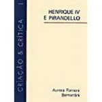 Henrique IV - Luigi Pirandello, Aurora Fornoni Bernardini