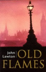 Old Flames - John Lawton