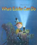 What Eddie Can Do - Wilfried Gebhard