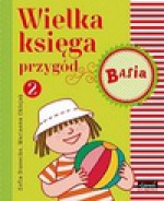 Wielka księga przygód 2. Basia - Zofia Stanecka