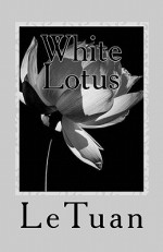 White Lotus - LE TUAN