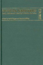 Disputed Territories: Land, Culture and Identity in Settler Societies - Gareth Griffiths