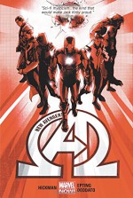 New Avengers by Jonathan Hickman Volume 1 - Jonathan Hickman, Steve Epting, Michael Deodato, Simone Bianchi, Rags Morales