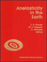 Anelasticity in the Earth - Pamela Byrne Schiller