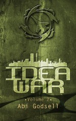 Idea War: Volume 2 - Abi Godsell