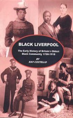 Black Liverpool - Raymond Henry Costello