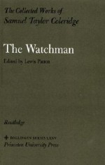 The Collected Works of Samuel Taylor Coleridge, Volume 2: The Watchman - Samuel Taylor Coleridge, Kathleen Coburn, B. Winer