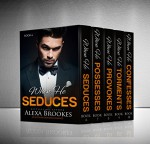 When He LUSTS (When He Lusts Complete Box Set Parts 6-10) (An Alpha Billionaire Romance) - Alexa Brookes