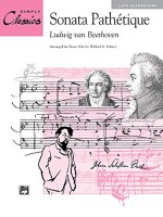 Sonata Pathétique (Theme from 2nd Movement) (Sheet) (Simply Classics Solos) - Ludwig van Beethoven, Dennis Alexander, Morton Manus, Willard A. Palmer