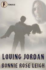 Loving Jordan (Rune Ansuz) - Bonnie Rose Leigh