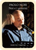 Noi e i governi - Paolo Nori