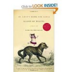 St. Lucy's Home for Girls Raised by Wolves (Vintage Contemporaries) Publisher: Vintage - Karen Russell