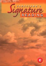 Jamestown's Signature Reading E - Jamestown Publishers