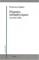 disputes métaphysiques XXVIII-XXIX - Francisco Suarez