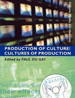 Production of Culture/Cultures of Production - Paul du Gay