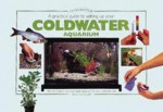 A Practical Guide To Setting Up Your Coldwater Aquarium (Tankmaster) - Nick Fletcher