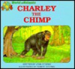 Charley The Chimp - John Storms