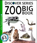 Zoo Big Book (Discover Series) - Xist Publishing