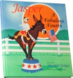 Jasper: a fabulous Fourth - Meredith Hodges, Bonnie Shields