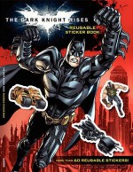 The Dark Knight Rises: Reusable Sticker Book - Samantha Lewis