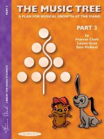 The Music Tree Student's Book: Part 3 - Frances Clark, Louise Goss, Sam Holland