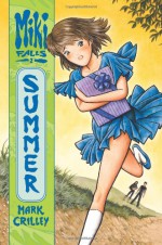 Miki Falls, Volume 2: Summer - Mark Crilley