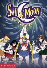 Sailor Moon: The Doom Tree - Tracey West, Naoko Takeuchi