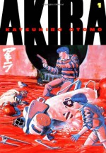 Akira, Vol. 1 - Yoko Umezawa, Katsuhiro Otomo, Chris Warner, Jo Duffy, Linda York