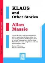 Klaus and Other Stories - Allan Massie